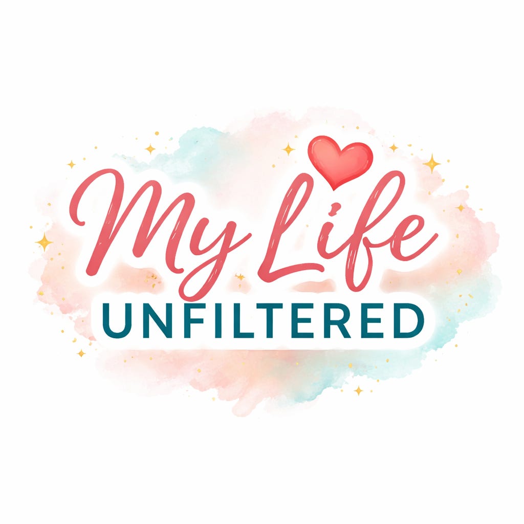 My Life Unfiltered