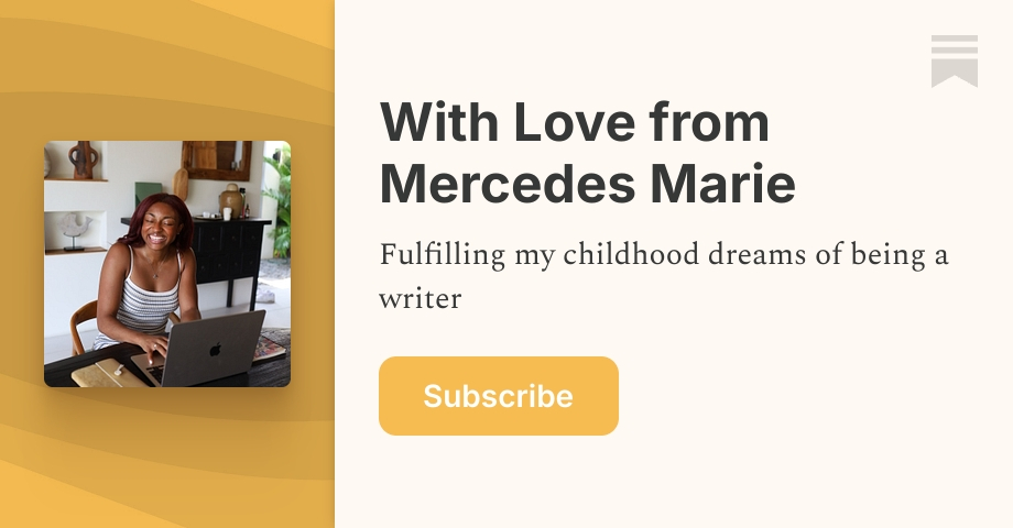 With Love from Mercedes Marie | Substack