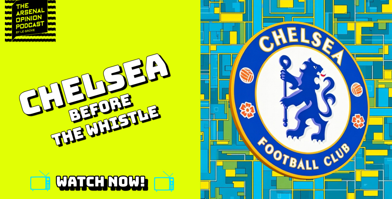 CHELSEA | BEFORE THE WHISTLE | MEMBERS