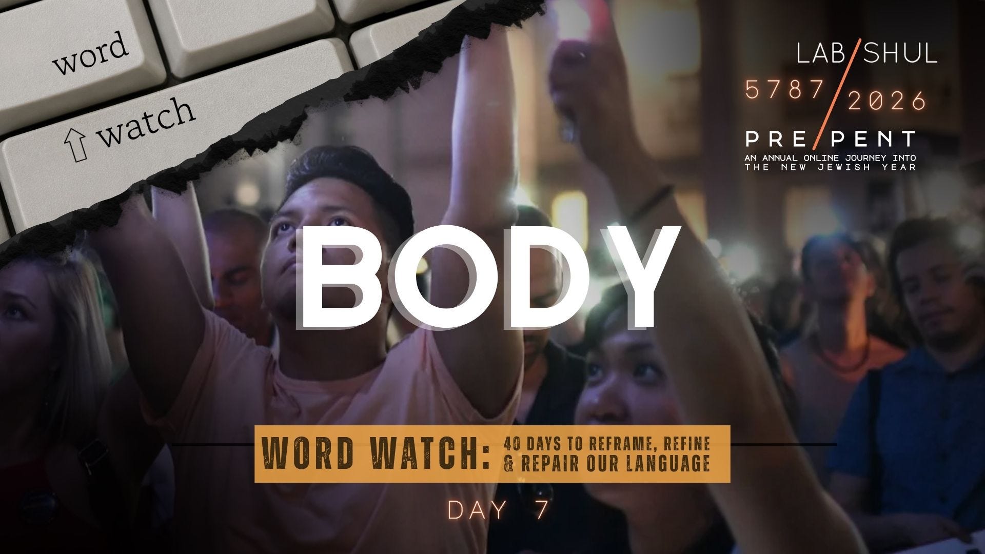 Prepent Day 7 // Body