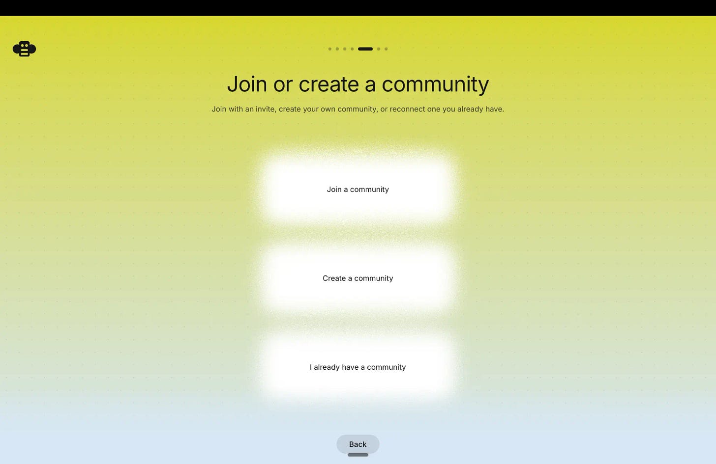 Buzz community choices: join, create, or reconnect Buzz community choices: join, create, or reconnect