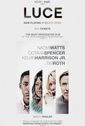 Luce  is one of those films that gets under your skin, and your can’t forget about it. It’s a thriller/drama that will keep you guessing until the very end. Written and directed by Julius Onah and J.C. Lee, the black perspective that is presented here (the cost of blackness) is unlike any discussion on race I have seen on screen.  Available now on Hulu. (6/30/20)