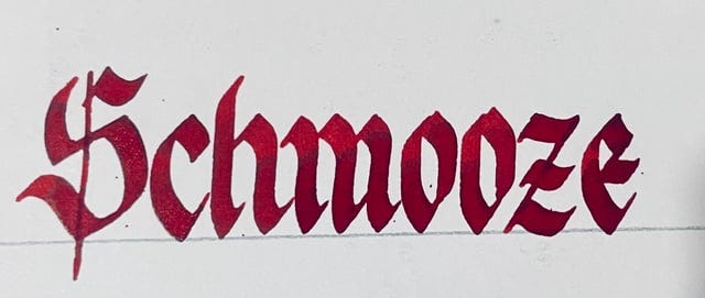 Practice day - 38 : Schmooze (Word of the day) : r/Calligraphy