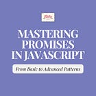 #JS📔: Mastering Promises in Javascript