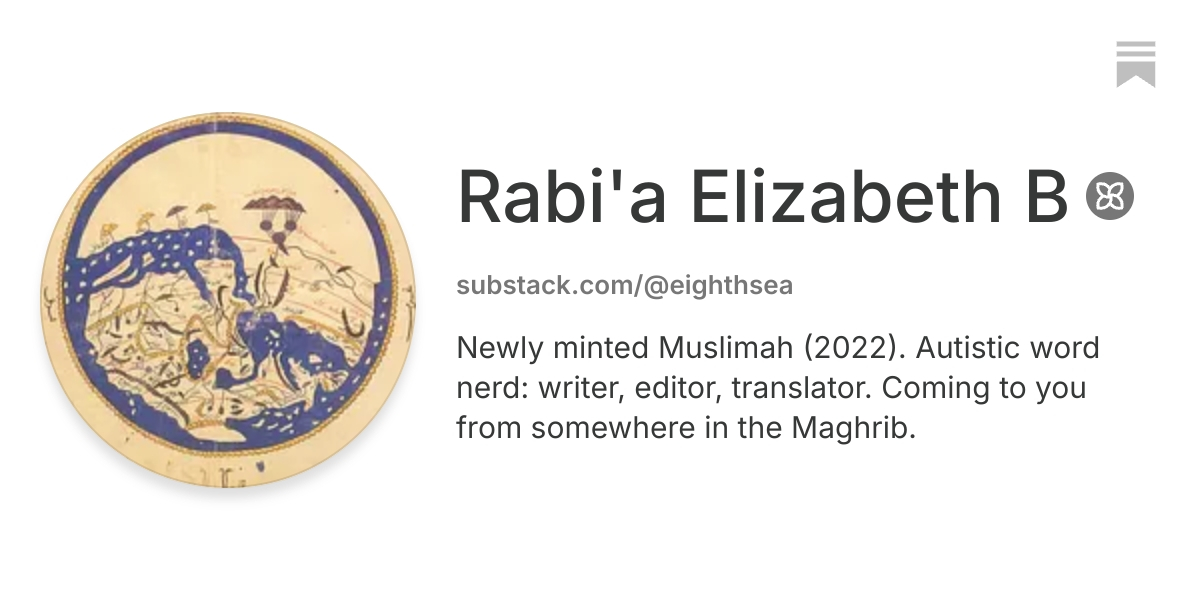 Rabi'a Elizabeth B | Substack