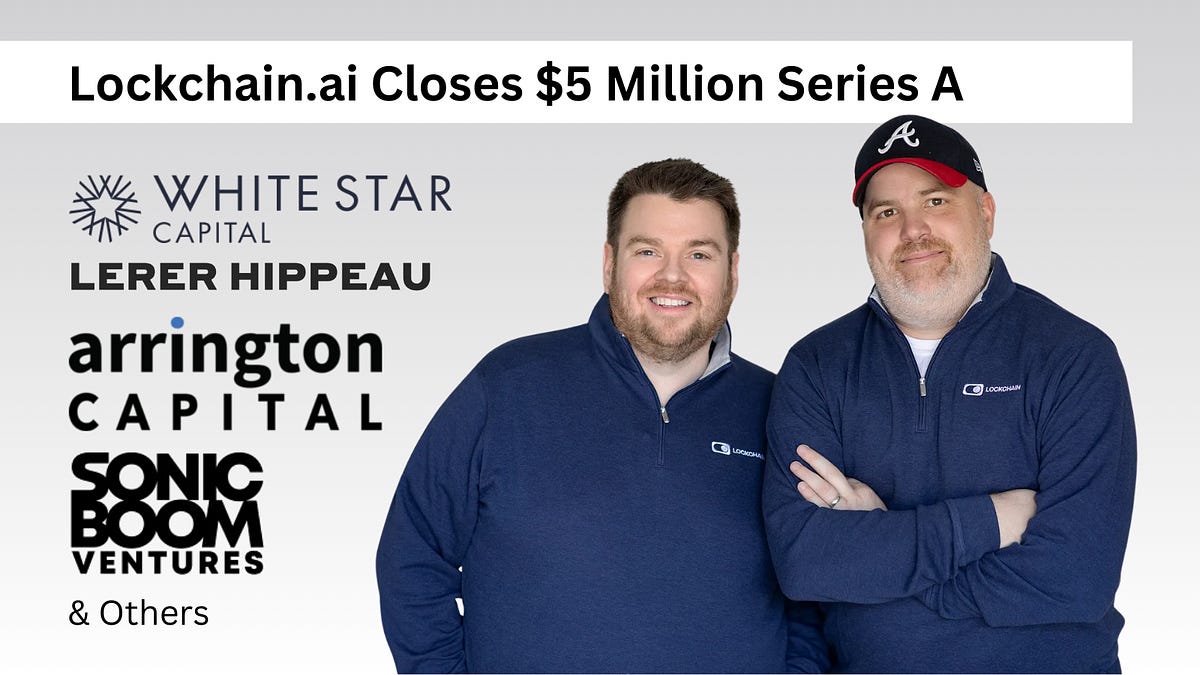 Lockchain.ai Closes $5 Million Series A to Scale On-Chain Compliance