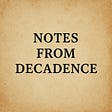 Notes from Decadence's avatar