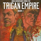 One Path, King Arthur and the Knights of Justice, Indigo & The Trigan Empire.