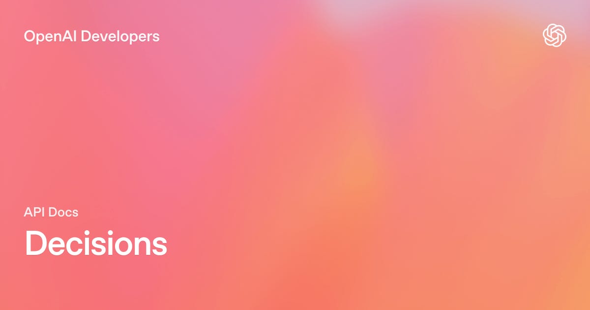 OpenAI öffnet Decisions API in der Public Beta: Predicate, Choice und Score über gpt-6-luna OpenAI öffnet Decisions API in der Public Beta: Predicate, Choice und Score über gpt-6-luna