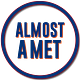 Almost A Met