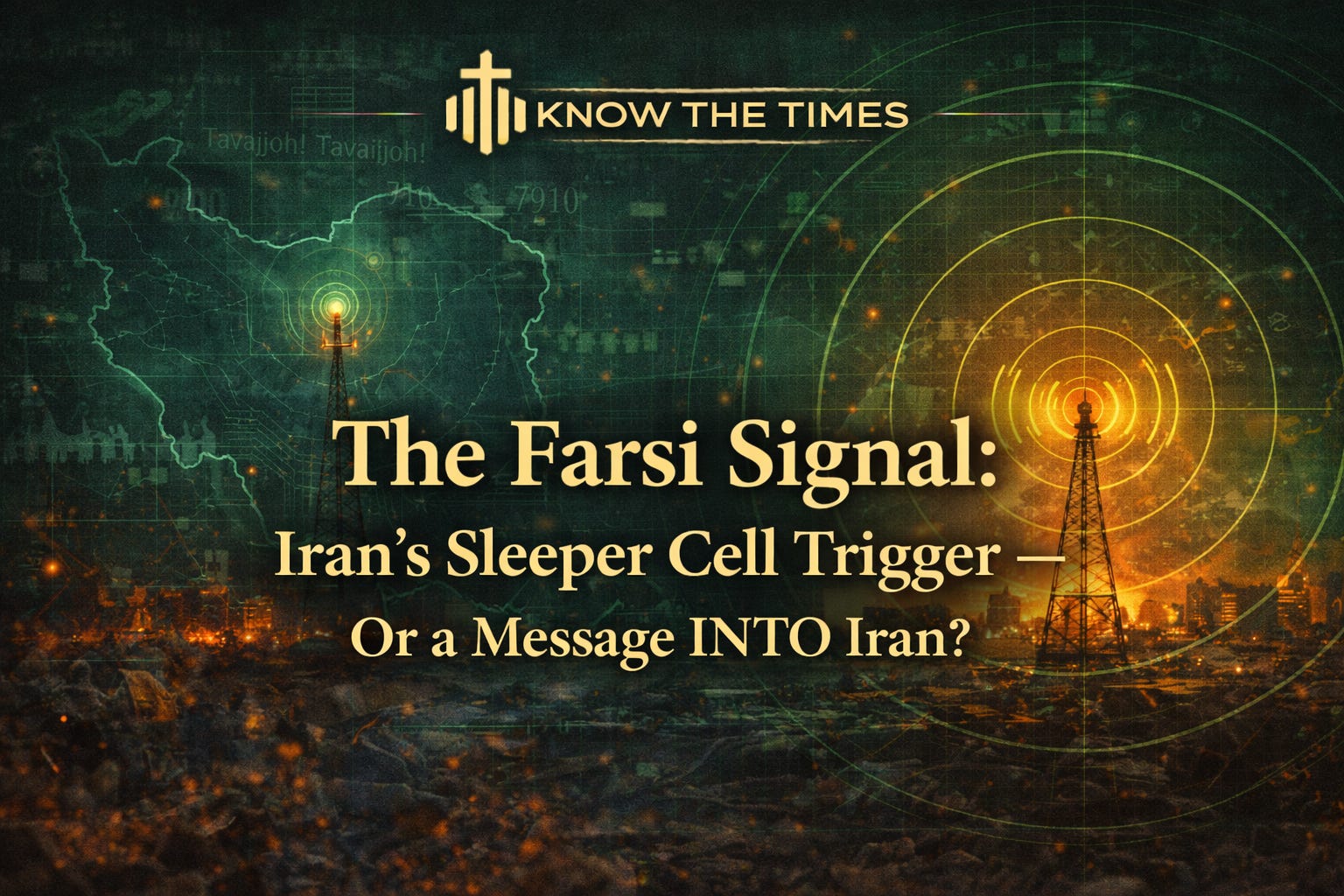 The Farsi Signal - Know the Times