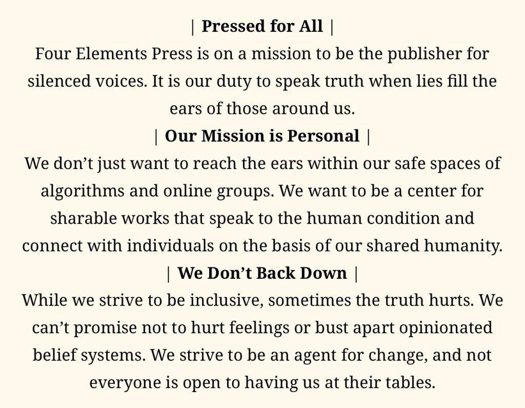Image featuring text from Four Elements Press, emphasizing their commitment to amplifying silenced voices and speaking truth. The mission statement highlights the importance of connecting with individuals and promoting inclusivity.
