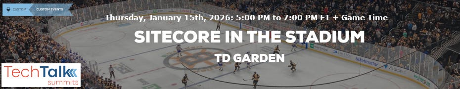 Sitecore In The Stadium - Boston, Ma (Jan. 15th)