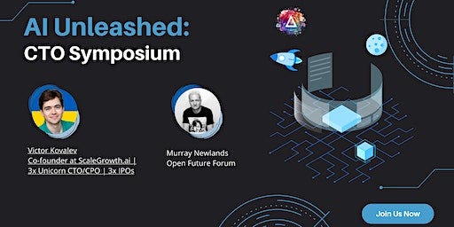 AI Unleashed: CTO Symposium