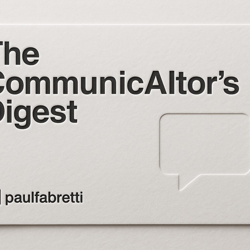 The CommunicAItor's Digest