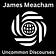 Uncommon Discourses