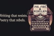 Ink Fire & Rebellion
