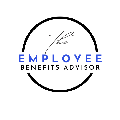 Welcome to the Employee Benefits Advisor Welcome to the Employee Benefits Advisor