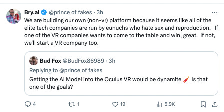 tweet from orifice.ai founder bryan reads: we are building our own (non-VR) platform because it seems like all the elite tech companies are run by eunuchs who hate sex and reproduction. if one of the VR companies wants to come to the table and win, great. if not, we'll start a VR company too.