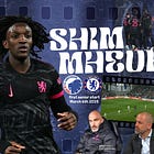 💫 🔁 Shim Mheuka vs København 