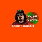 [Grant Lindahl] Is The Genre