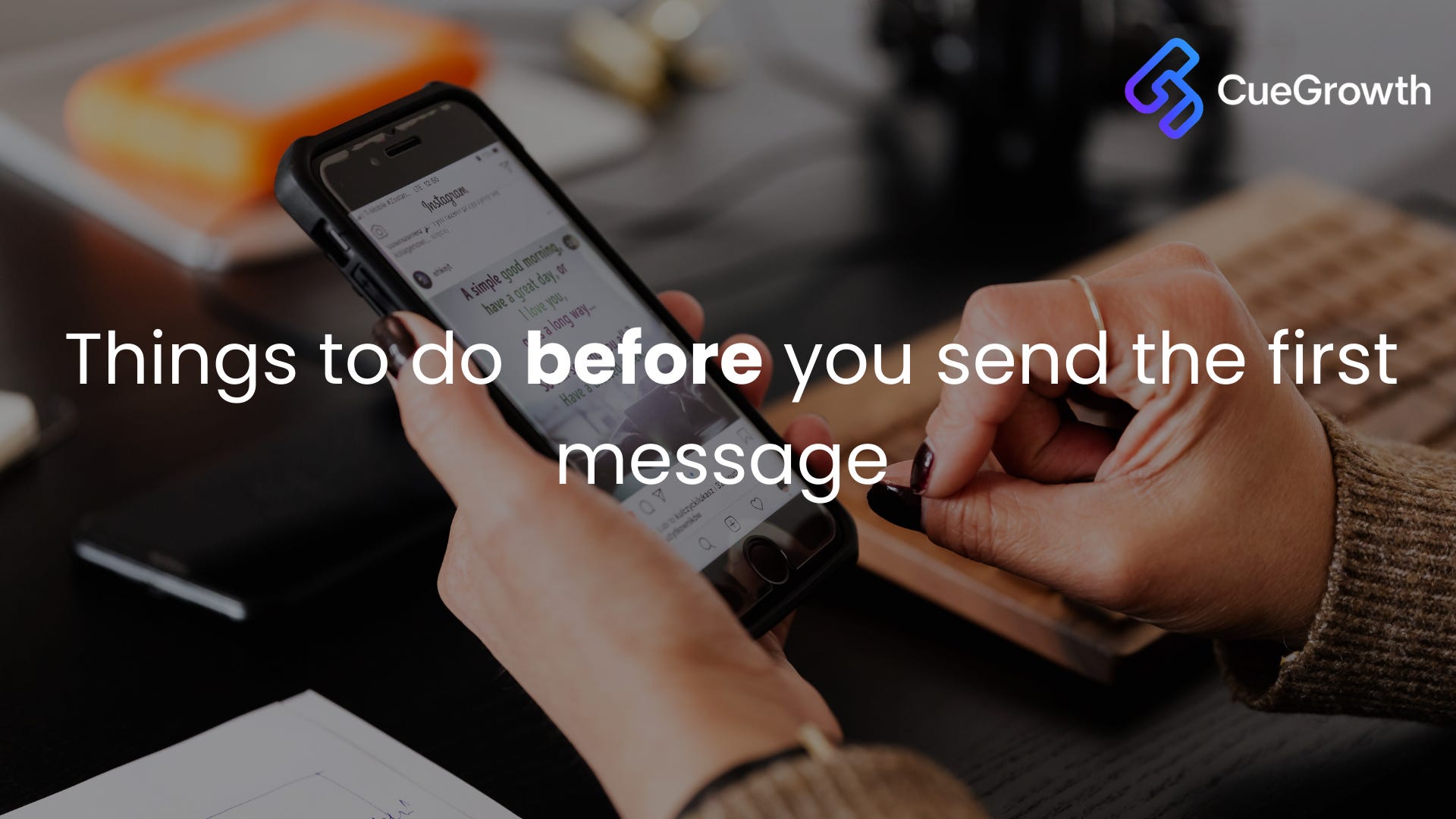Things to do before you send the first message