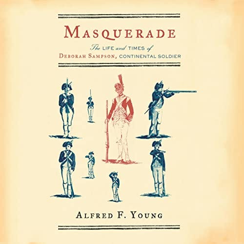 Masquerade by Alfred F. Young - Audiobook - Audible.com