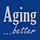 Aging ... better
