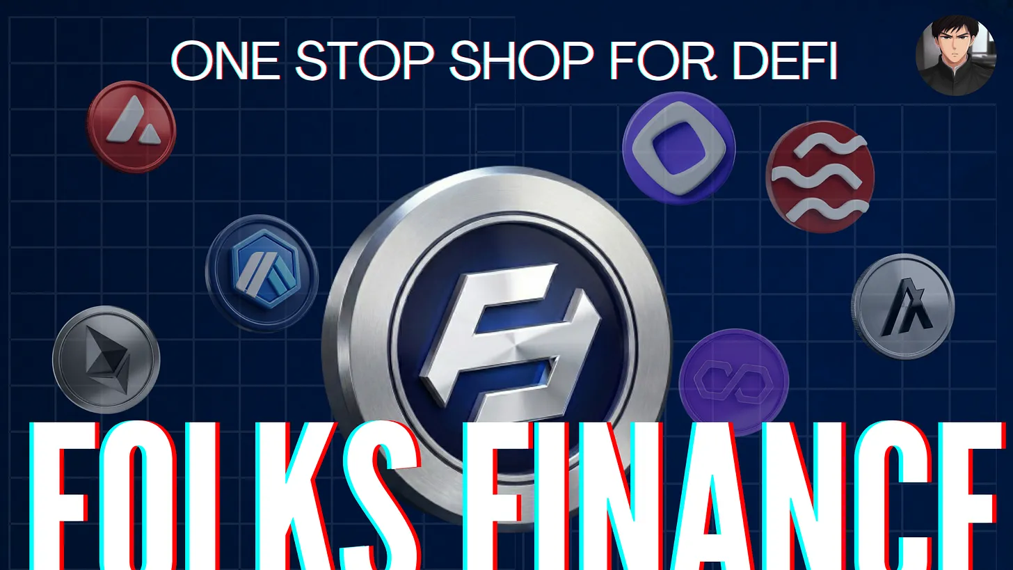 FOLKS FINANCE: CROSS-CHAIN DEFI