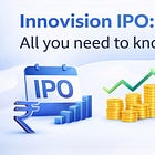 Innovision IPO: All you need to know