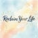 Reclaim Your Life