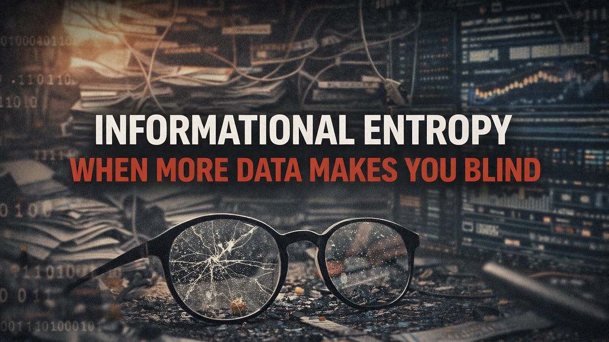 Informational Entropy: When More Data Makes You Blind