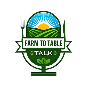 Farm To Table Talk