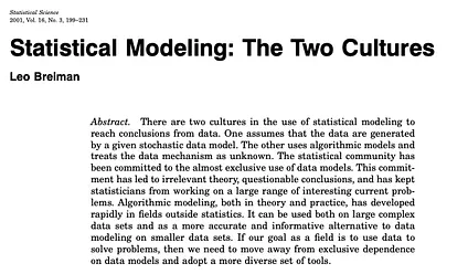 Juan Mateos Garcia on X: "It was fun to re-read Leo Breiman's classic paper  about statistical and machine learning modeling cultures. Published in 2001  as ML was starting its renaissance, its calls