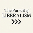 The Pursuit of Liberalism's avatar