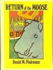Return of the Moose by Daniel Pinkwater | Goodreads