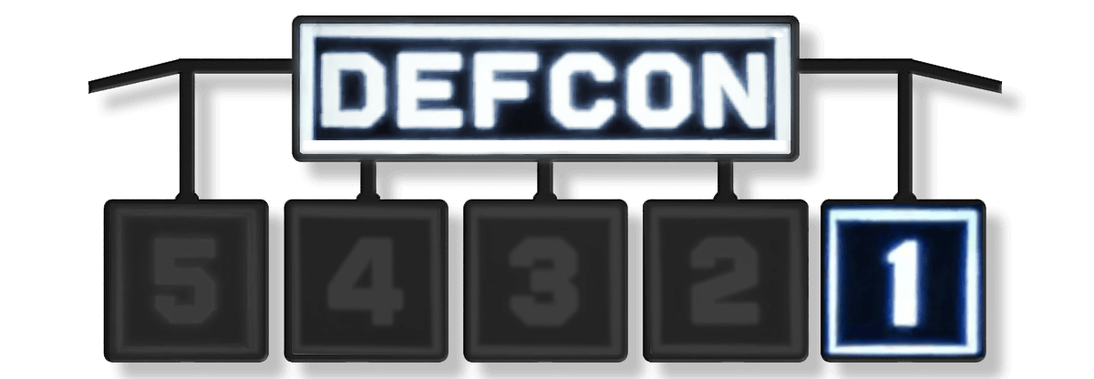 DEFCON 1 Sign DEFCON 1 Sign