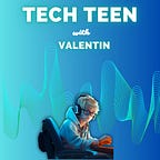 Tech Teen
