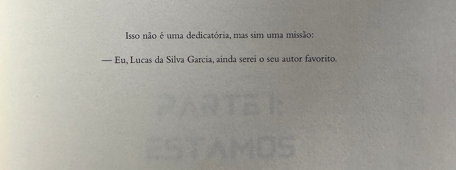 Dedicatória de outlanders: o crepúsculo de uma nova era, Lucas Garcia