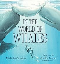 In the World of Whales In the World of Whales