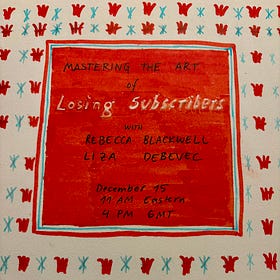 Mastering the Art of Losing Subscribers