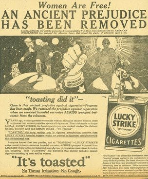 A 1929 Lucky Strike cigarette advertisement headlined "Women Are Free — An Ancient Prejudice Has Been Removed," part of the American Tobacco Company's campaign to market cigarettes to women by tying smoking to liberation and social equality.