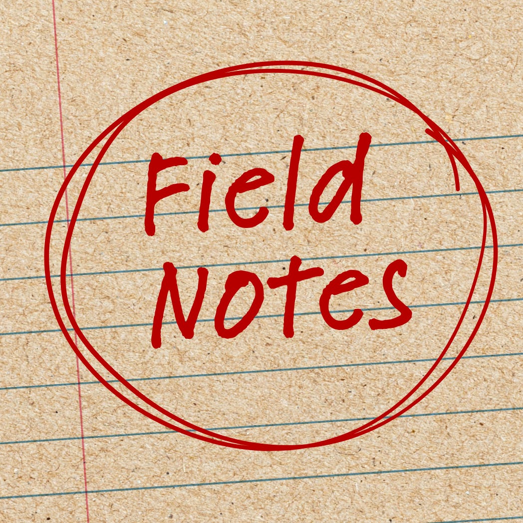 Field Notes with Ryan Johnson-Hunt