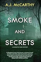 Smoke and Secrets: A Charlie & Simm Mystery