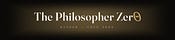 The Philosopher Zero's Substack