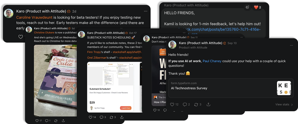 Collage of Substack Notes recruiting testers; Product with Attitude by Karo showcasing community-first testing.