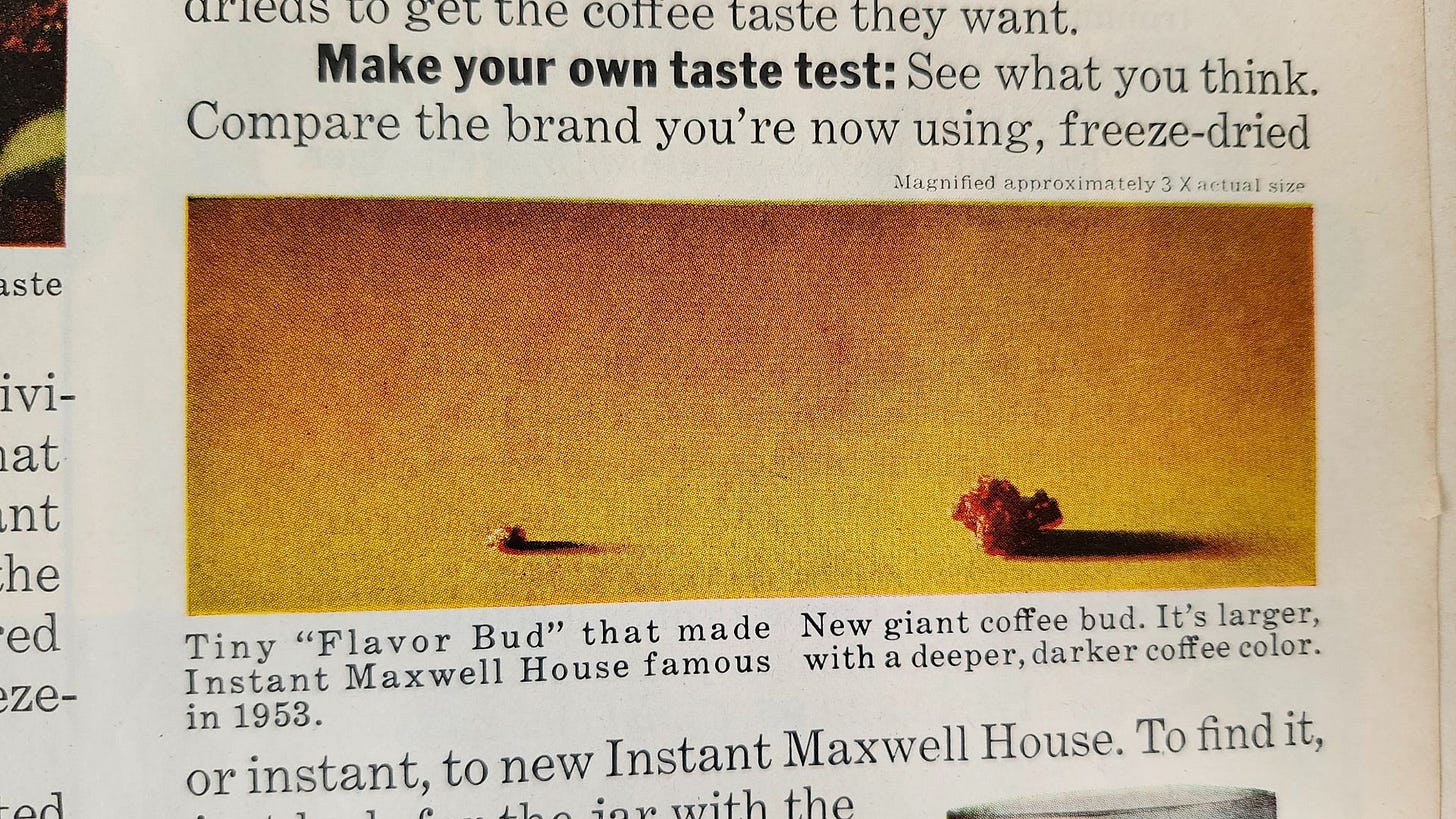A close-up of a vintage ad showing a photo of side-by-side coffee "flavor buds" or crystals for instant coffee.