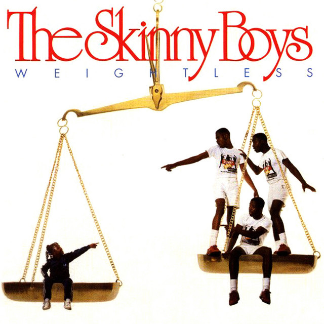 Weightless - Album by The Skinny Boys | Spotify