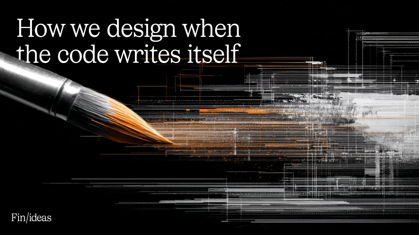 How we design when the code writes itself