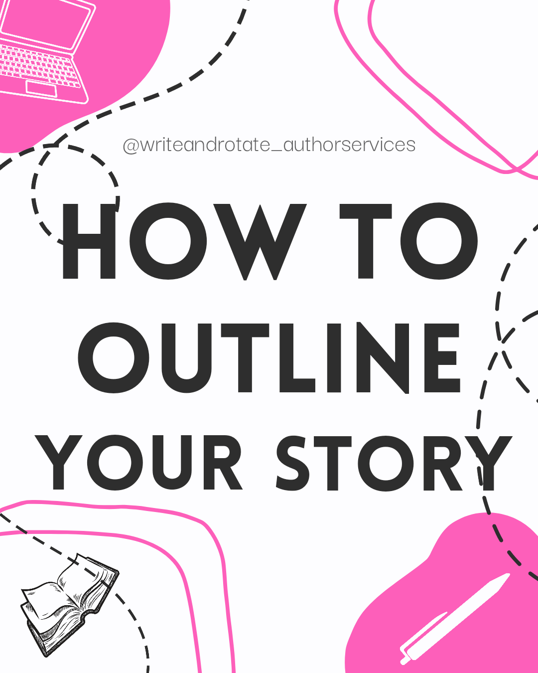 How To Outline Your Story - by Chelsea Uzomah